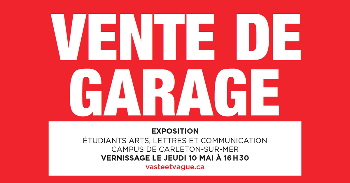 Collectif | Étudiants 2018 Arts, lettres et communication - Campus de Carleton | VENTE DE GARAGE | Exposition