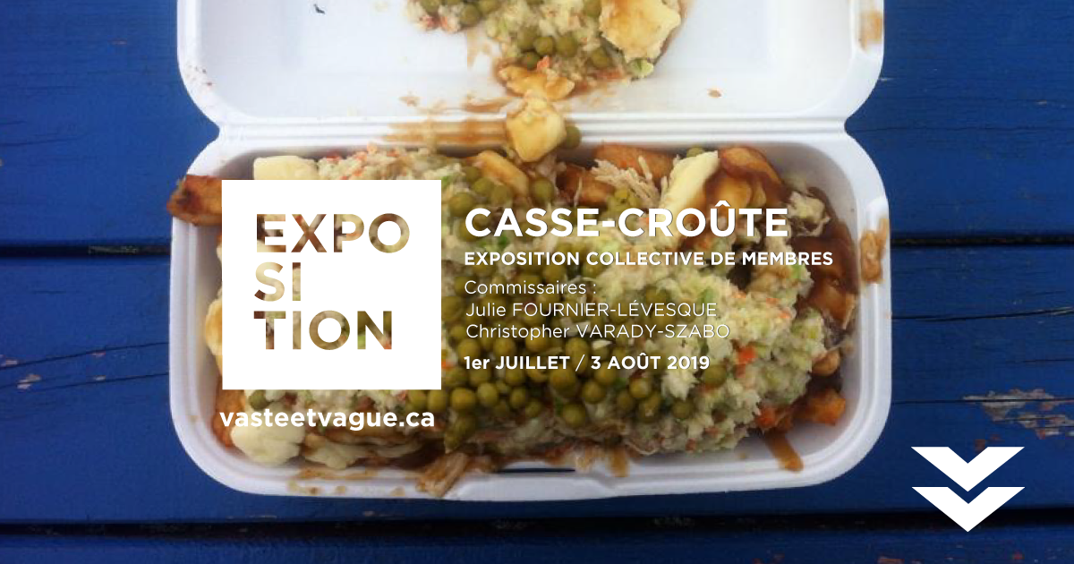 Artistes membres | CASSE-CROÛTE | Exposition collective