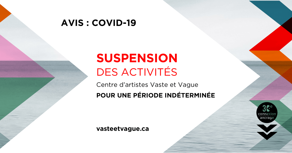 AVIS : COVID-19 | Suspension des activités