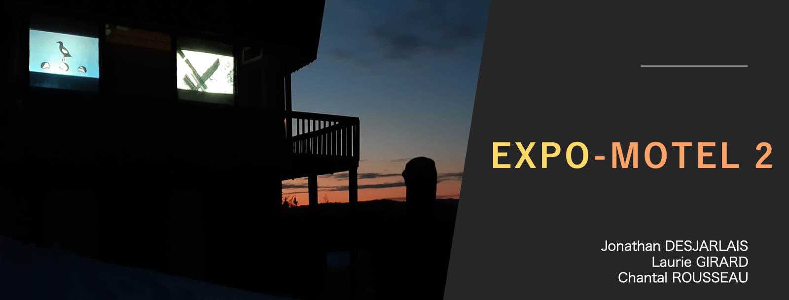 EXPO-MOTEL 2 | Événement autoproduit par des membres